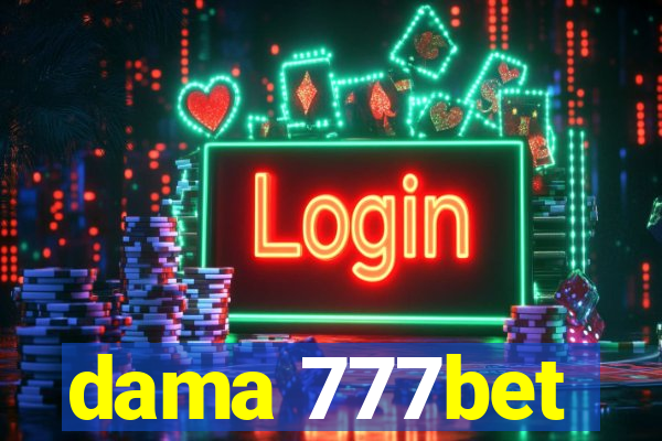 dama 777bet